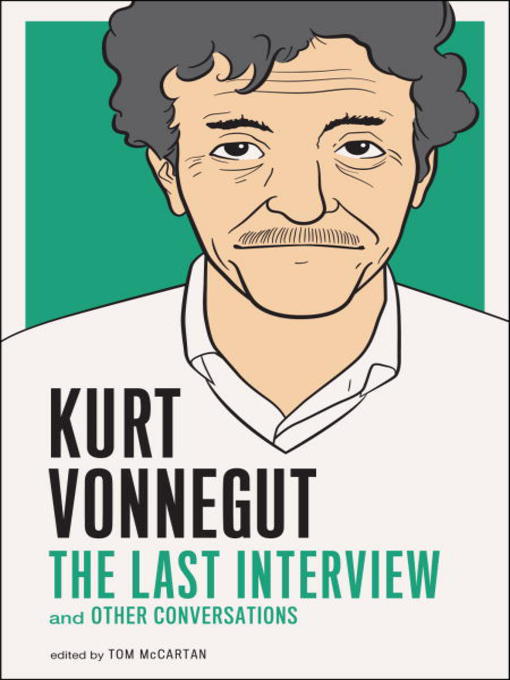 Title details for Kurt Vonnegut by Kurt Vonnegut - Wait list